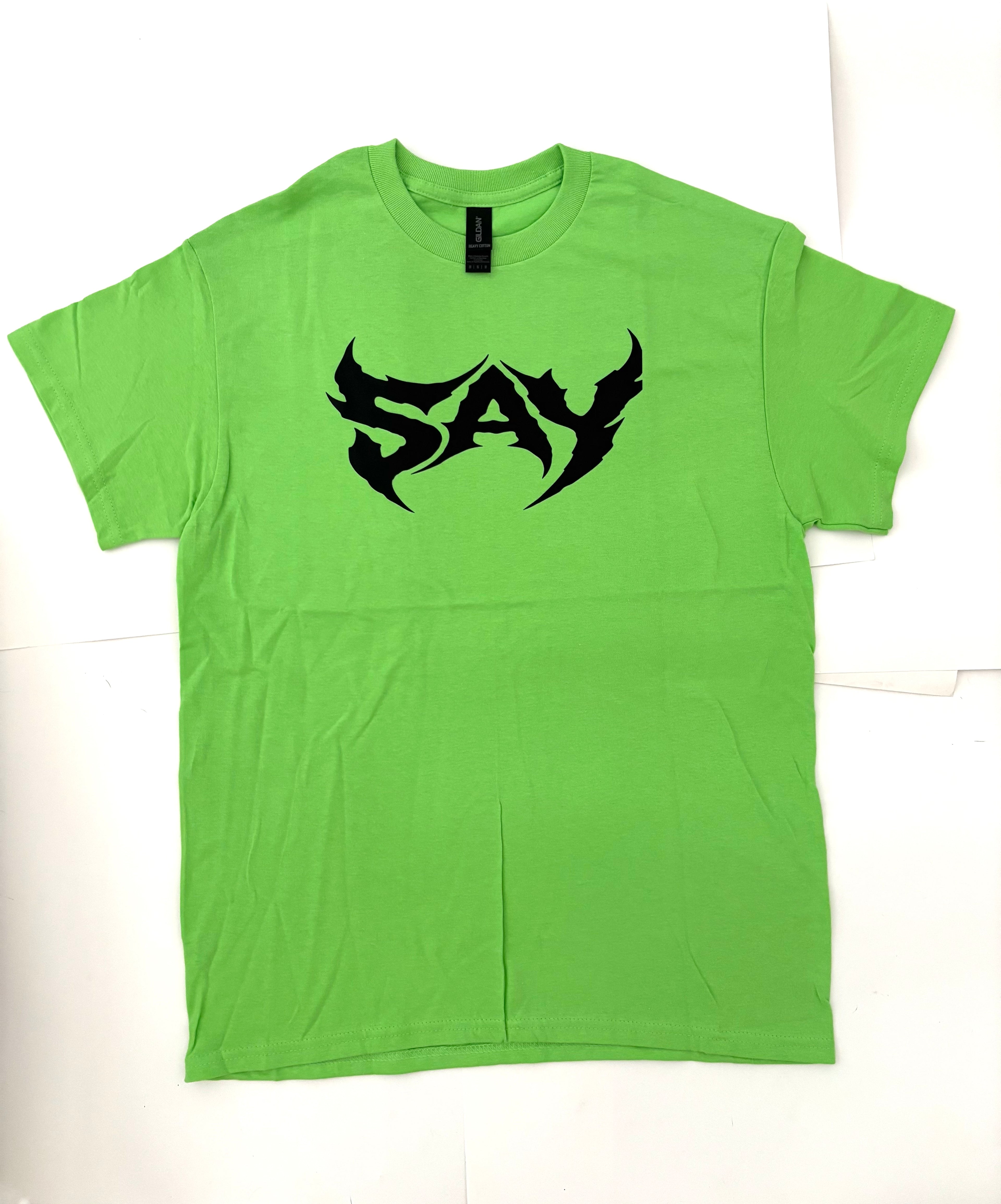 SAY T-SHIRT