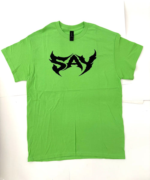 SAY T-SHIRT